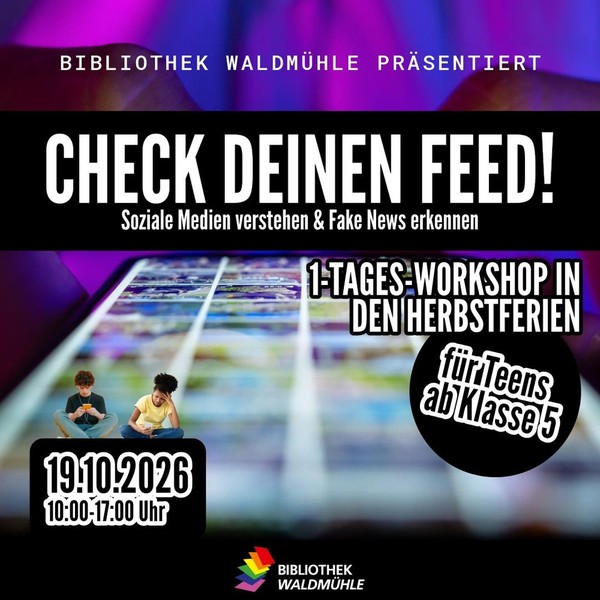 📱✨ Check deinen Feed! Soziale Medien verstehen & Fake News erkennen