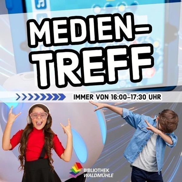 📲🎨🤖 MedienTreff