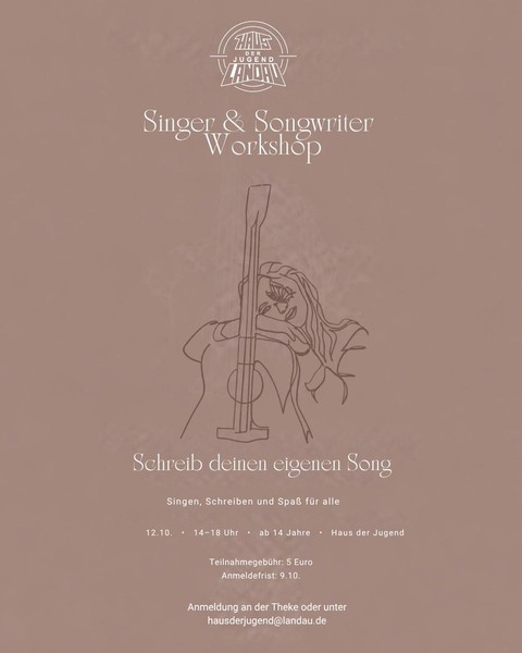Singer&Songwriter Workshop im Haus der Jugend
