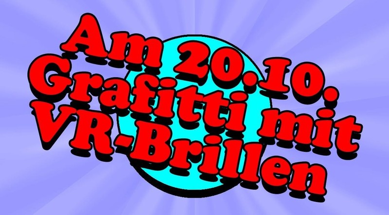 Graffiti mit VR-Brillen